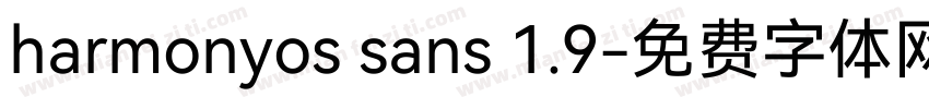 harmonyos sans 1.9字体转换